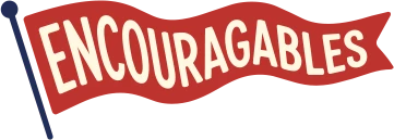 Encouragables